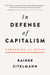 In Defense of Capitalism - Debunking the Myths
