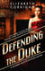 Defending the Duke - Valeriel Investigations, #3