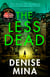 The Less Dead - The gripping and heart-wrenching Costa Award shortlisted thriller