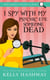 I Spy with My Psychic Eye Someone Dead (Piper Ashwell Psychic P.I. Book 8)