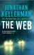 The Web (Alex Delaware series, Book 10) - A masterful psychological thriller