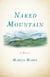 Naked Mountain - A Memoir