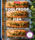 Foolproof Fish - Modern Recipes for Everyone, Everywhere