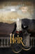 The Heir - The Bed Wife Chronicles, #2