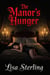 The Manor's Hunger