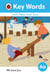 Key Words with Peter and Jane Level 4a – We Have Fun!