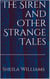 The Siren and Other Strange Tales