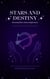 Stars and Destiny: Knowing More about Sagittarius - Stars and Destiny, #10