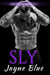Sly - Great Wolves MC - California Chapter, #2