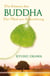 Die Essenz des Buddha - Der Pfad der Erleuchtung