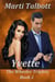 Yvette: The Wheeler Triplets - The Wheeler Triplets, #2