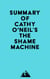 Summary of Cathy O'Neil's The Shame Machine
