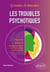 Les troubles psychotiques
