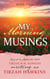 My Morning Musings August to September 2023 - My Morning Musings, #2