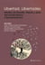 Libertad. Libertades. Estudios de Literatura, Filosofía, Historia y Artes del mundo ibérico e iberoamericano