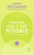 Changer, oui, c'est possible
