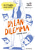 Dylan Dilemma - collection Tip Tongue - B1 seuil - dès 14 ans