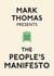 Mark Thomas Presents the People's Manifesto