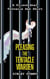 Pleasing the Tentacle Warden: A Prison Anal Tentacle Sex Short