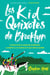 Kid Quixotes \ Los Kid Quixotes de Brooklyn - La historia de un grupo de estudiantes, su maestro y la escuela en la que todo es posible