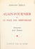 Alain-Fournier et le pays des merveilles