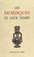 Les Morisques et leur temps - Table ronde internationale, 4-7 juillet 1981, Montpellier