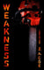 Weakness - Nine Lies, #1