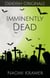 Imminently Dead - Deadish, #4