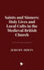Saints and Sinners: Holy Lives and Local Cults in the Medieval British Church