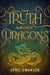 The Truth About Dragons - Dragon Warriors, #1
