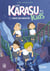 Chaos sur Hokkaïdo - Karasu Kids