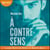 Nick - À contre-sens, tome 2