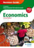 Cambridge International AS/A Level Economics Revision Guide second edition