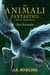 Gli Animali Fantastici: dove trovarli - Harry Potter Il Libro Della Biblioteca Di Hogwarts