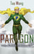 The Paragon - Powers, Masks and Capes, #2