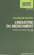 L'industrie du médicament