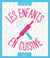 Les enfants en cuisine