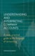 Understanding and Interpreting Company Accounts - A practical guide to published accounts for non-specialists
