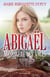 Abigaël, messagère des anges - Tome 2