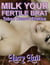 Milk Your Fertile Brat - Hucow Lactation Taboo Brats!, #12