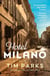 Hotel Milano - Booker shortlisted author of Europa