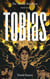 Tobias - The Arcane Rebellion, #1