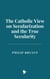 The Catholic View on Secularization and the True Secularity