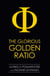 Glorious Golden Ratio