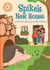 Spike's New House - Independent Reading Orange 6