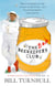 The Bad Beekeepers Club - How I stumbled into the Curious World of Bees - and became (perhaps) a Better Person