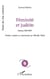 Féminité et judéite - Poèmes 1927-1937