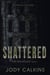 Shattered - The Hexon Code, #1