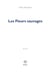 Les Fleurs sauvages