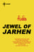 Jewel of Jarhen - Cap Kennedy Book 5